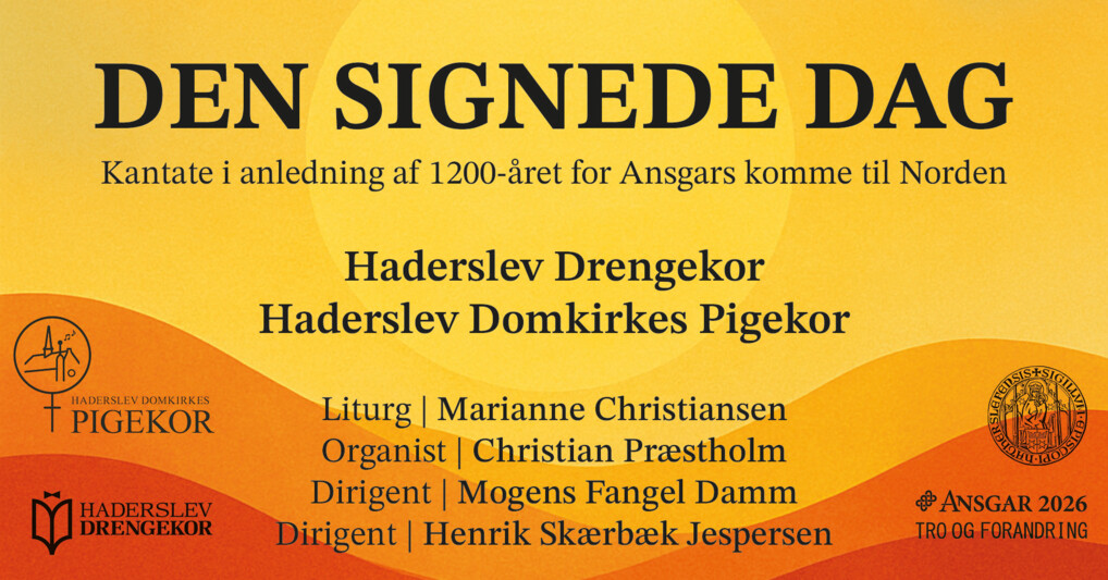 Den signede Dag reklame kantate